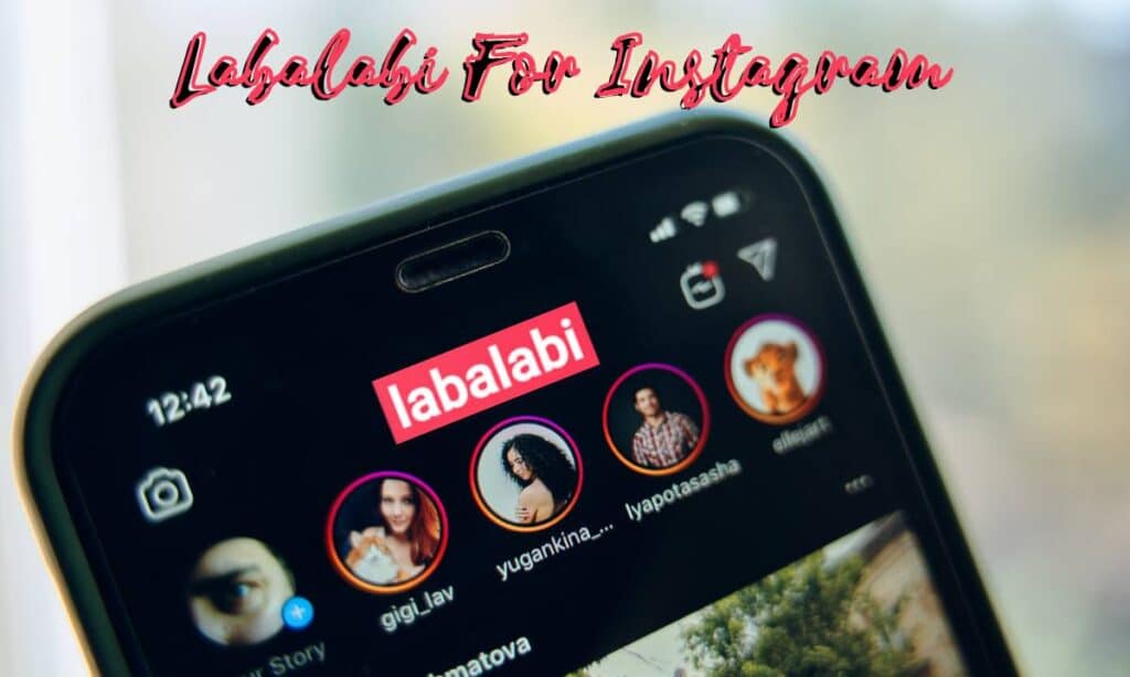 labalabi for instagram latest version