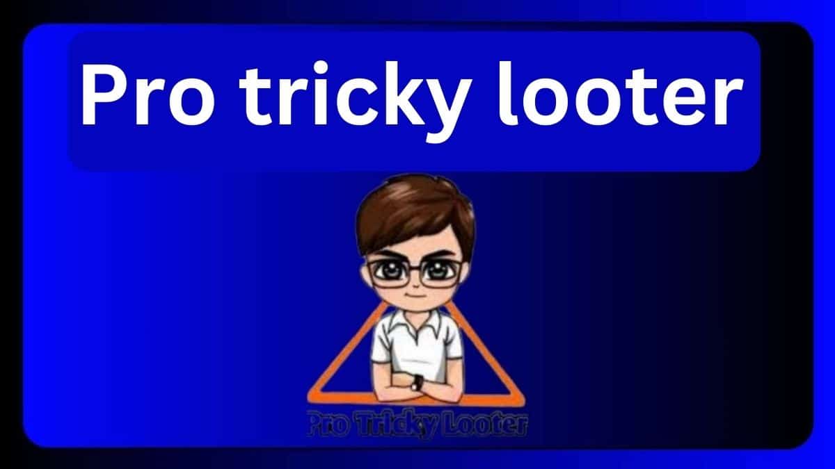 pro tricky looter